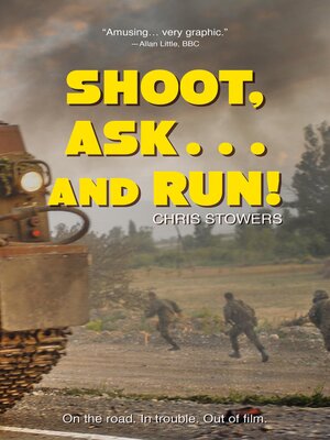 cover image of Shoot, Ask...and Run